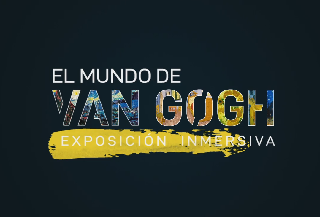 El Mundo DE Van Gogh - Immersive Exposition